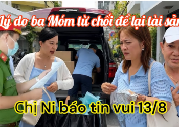 Chị Ni Tung Hết Sự Thật Ba Móm Từ Chối Để Lại Tài Sản Cho 67, Hồng Loan Có Tin Vui