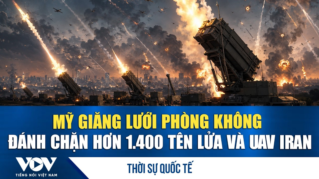 Thời sự quốc tế sáng 14/8: Mỹ bật mí ‘lá chắn thép’ đánh chặn hàng nghìn mũi hỏa lực Iran