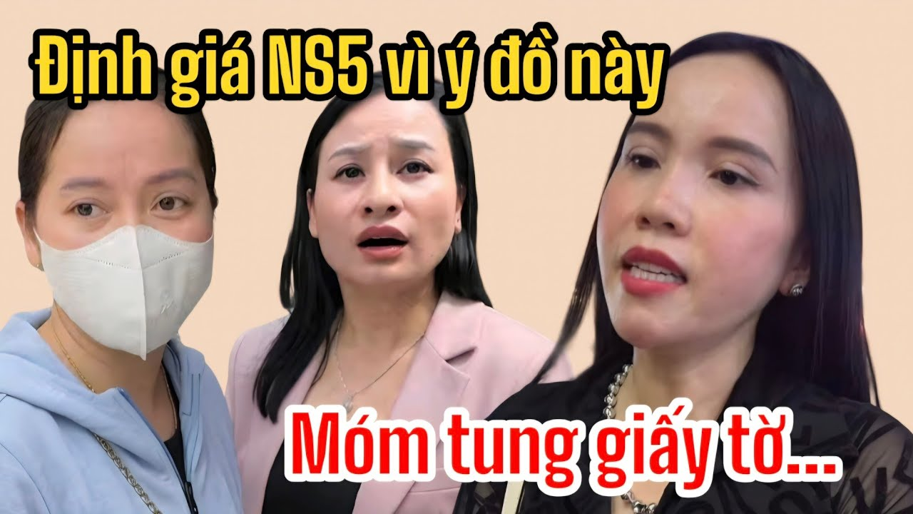 Kim Ngân Vạch Âm Mưu Định Giá NS5 Của Bún Bò, Hồng Loan Tung Giấy Tờ Nhà Và Xe