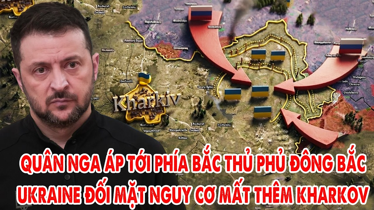 Nga mở rộng hướng tiến công Đông Bắc Ukraine, áp sát ngoại vi thành phố Kharkov