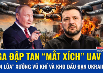 Thời sự Quốc tế trưa 17/8: Nga đập tan “mắt xích” UAV, “dội lửa” xưởng vũ khí và kho đầu đạn Ukraine