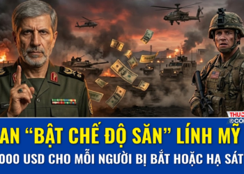 Iran “bật chế độ săn” lính Mỹ: 30.000 USD cho mỗi người bị bắt hoặc hạ sát