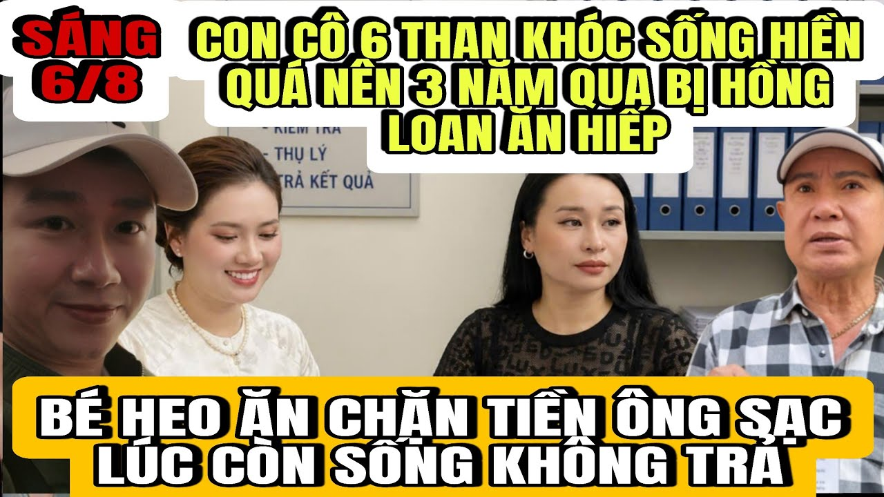 Bé Ve Than Sống Hiền Quá Bị Hồng Loan Ăn Hiếp, Gia Đình Tố Bé Heo Ăn Chặn Tiền Ông Sạc Không Trả