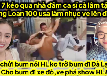 Chú 7 kéo qua bụp ca sĩ Cà Lâm tặng HL tiền làm nhục ve,7 bem bùm bum nói HL được lợi ít bỏ bùm bum