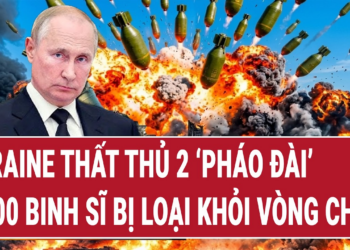 Bản tin thế giới: Ukraine thất thủ 2 ‘pháo đài’; 1.400 binh sĩ bị loại khỏi vòng chiến