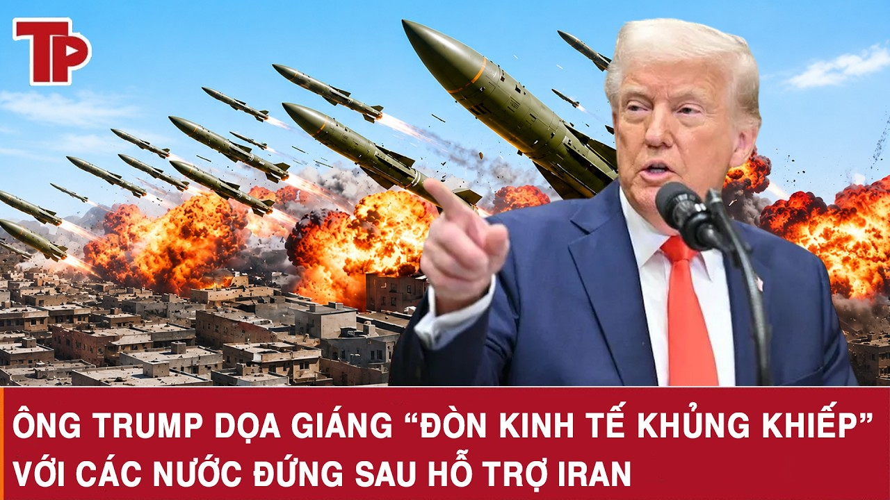 ĐIỂM NÓNG THẾ GIỚI 21-8: Ông Trump dọa giáng “đòn kinh tế khủng khiếp” với các nước hỗ trợ Iran