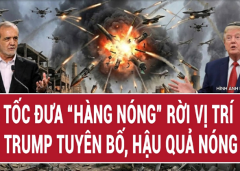 Bản tin 25/8: Hỏa tốc đưa “hàng nóng” rời vị trí; Ông Trump tuyên bố, hậu quả nóng rực