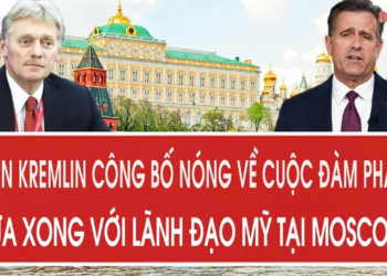 Điện Kremlin công bố nóng về cuộc đàm phán vừa xong với Lãnh đạo Mỹ tại Moscow