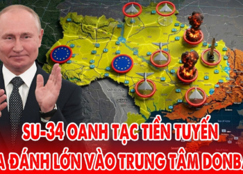 Su-34 ném bom tiền tuyến dồn dập, Nga mở chiến dịch lớn vào trung tâm Donbass