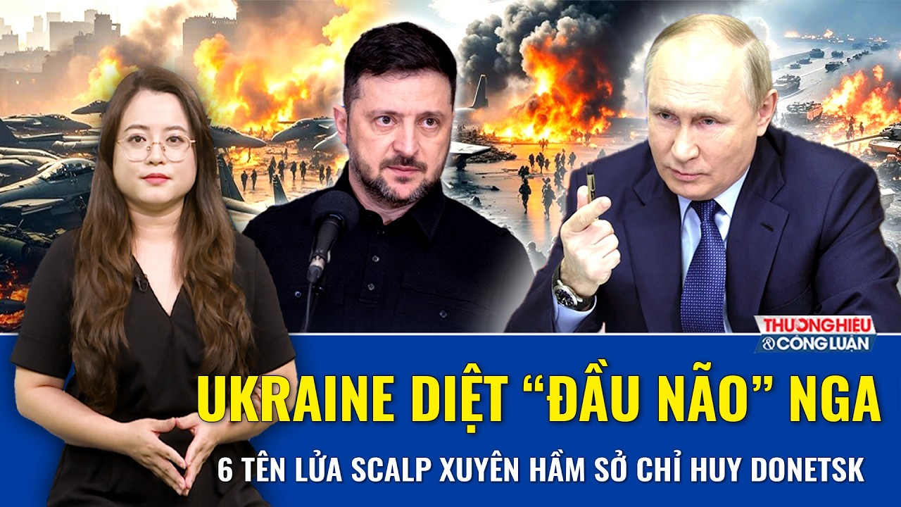 BÌNH QUÂN SỰ: Ukraine diệt “đầu não” Nga, 6 tên lửa SCALP xuyên hầm sở chỉ huy, Donetsk chấn động