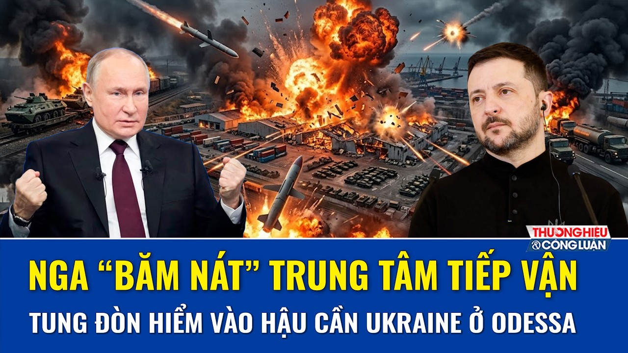 Thời sự Quốc tế trưa 7/9:Nga “băm nát” trung tâm tiếp vận Ukraine,tung đòn hiểm vào hậu cần ở Odessa