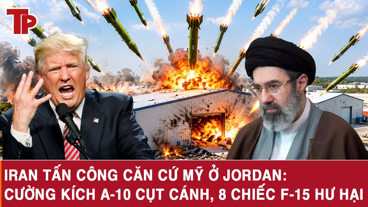 ĐIỂM NÓNG THẾ GIỚI 12-9: Iran tấn công căn cứ Mỹ: Cường kích A-10 cụt cánh, 8 chiếc F-15 hư hại