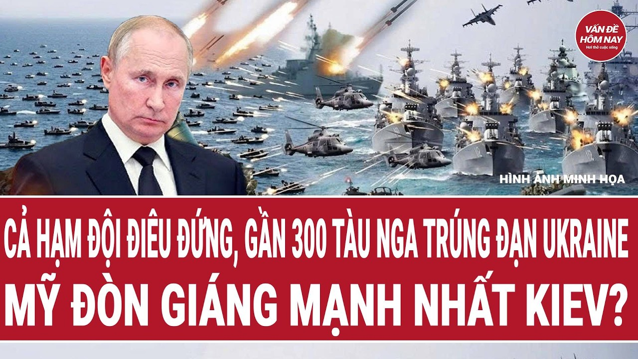Bản tin 14/9: Cả hạm đội điêu đứng, gần 300 tàu Nga trúng đạn Ukraine; Mỹ đòn giáng mạnh nhất Kiev?