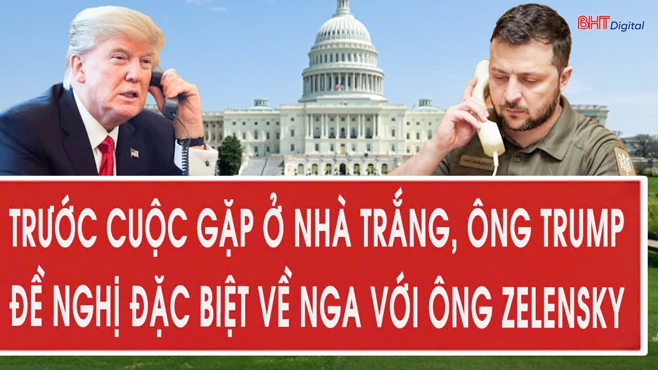 Tâm điểm quốc tế 21/9:Trước cuộc gặp ở Nhà Trắng, ông Trump đề nghị đặc biệt về Nga với ông Zelensky