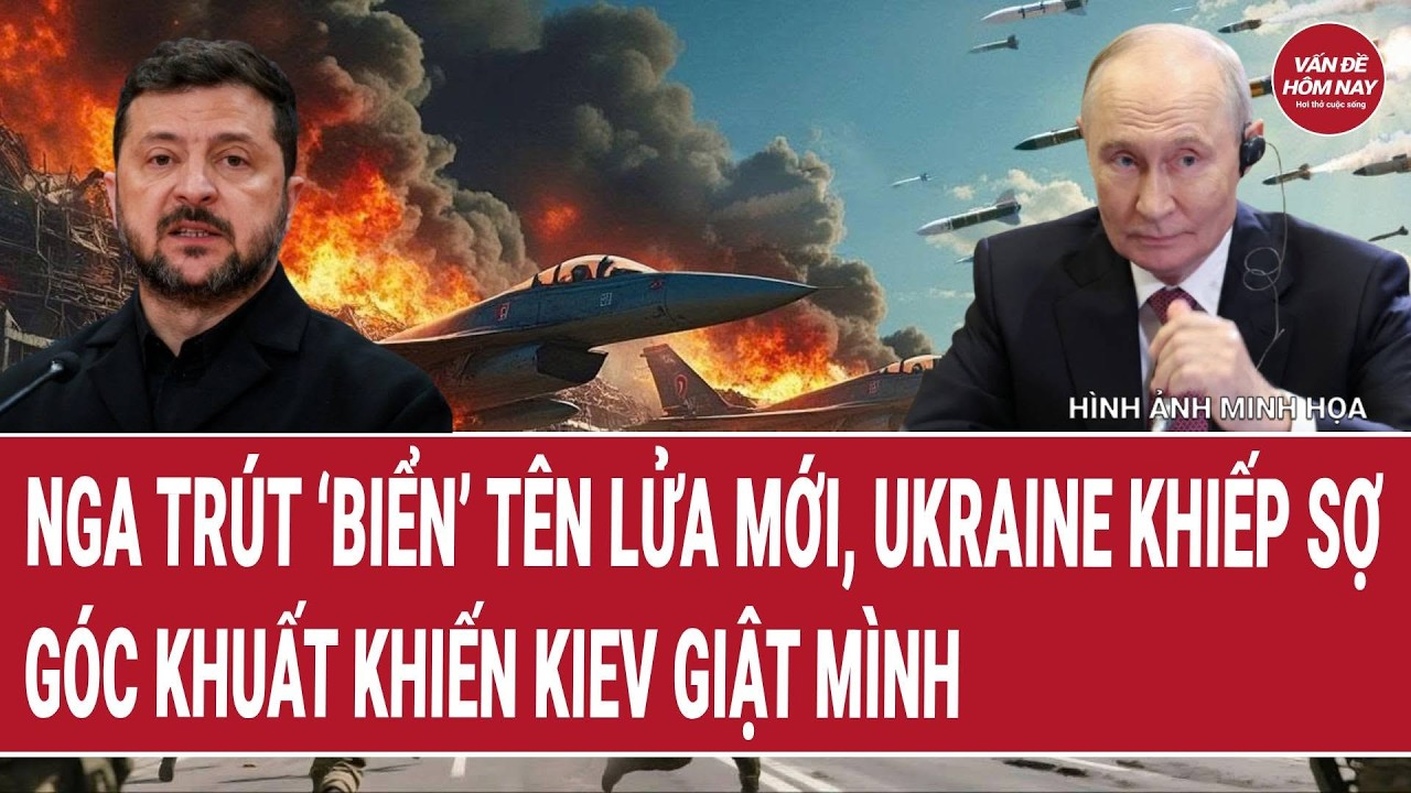 Nga trút ‘biển’ tên lửa mới, Ukraine khiếp sợ, góc khuất khiến Kiev giật mình