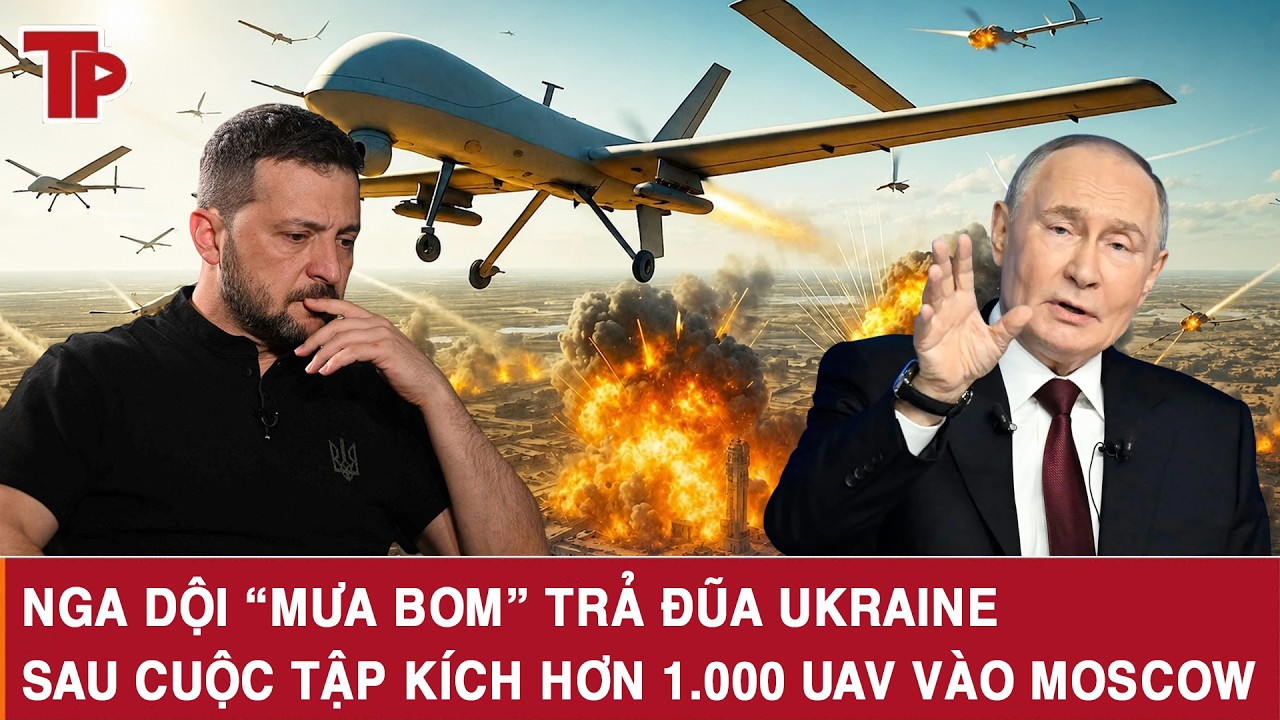 ĐIỂM NÓNG THẾ GIỚI 22-9:Nga dội “mưa bom” trả đũa Ukraine sau cuộc tập kích hơn 1.000 UAV vào Moscow