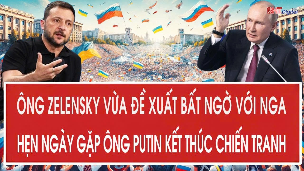 Tâm điểm 22/9: Ông Zelensky vừa đề xuất bất ngờ với Nga, hẹn ngày gặp ông Putin kết thúc chiến tranh