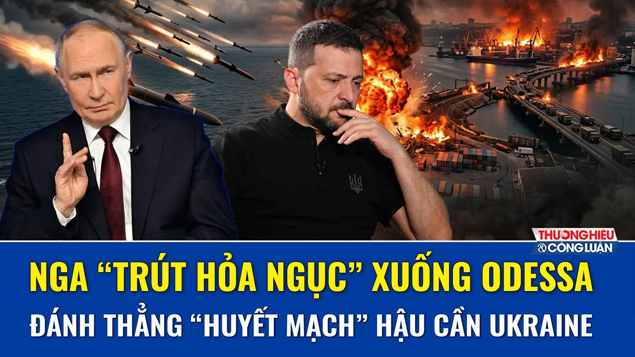 Thời sự Quốc tế sáng 22/9: Nga “trút hỏa ngục” xuống Odessa, đánh thẳng “huyết mạch” hậu cần Ukraine