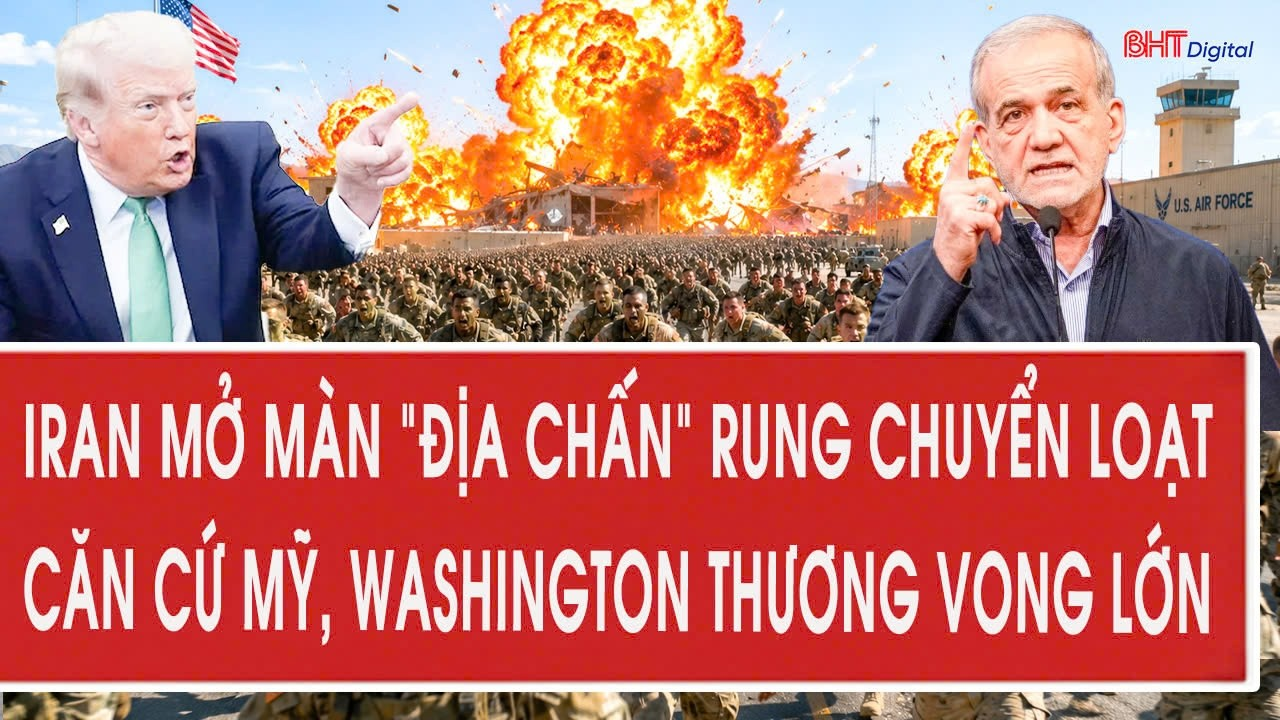 Tâm điểm 3/9: Iran mở màn “địa chấn” rung chuyển loạt căn cứ Mỹ, Washington thương vong lớn