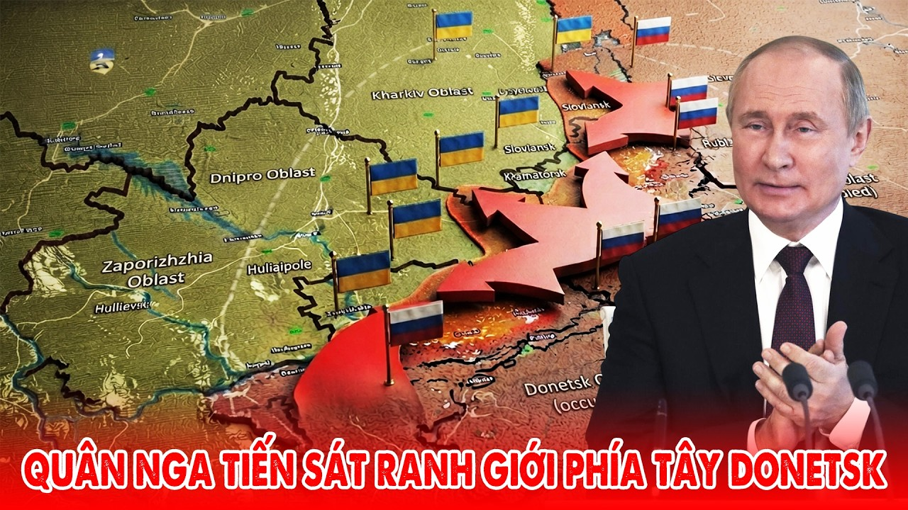 Cập nhật tình hình Ukraine 23-09: Lực lượng Nga tiến sát ranh giới phía Tây tỉnh Donetsk – 5PKT