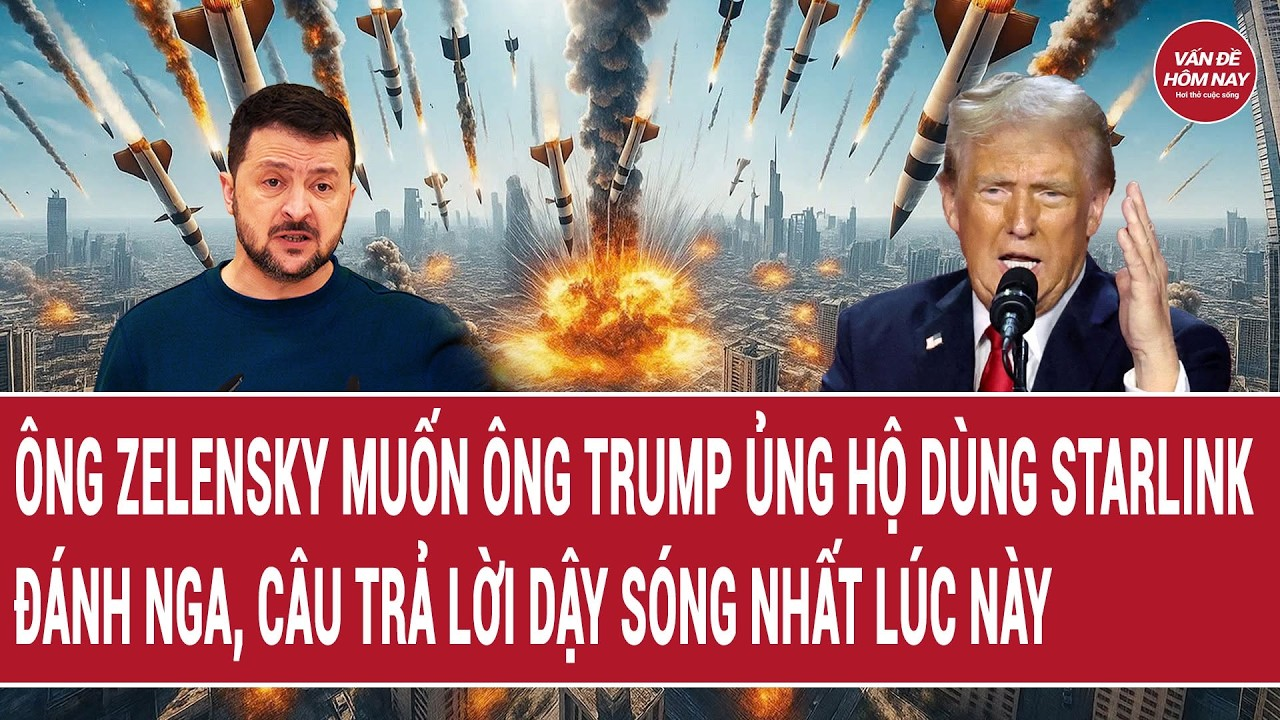 Điểm nóng 24/9: Ông Zelensky muốn ông Trump ủng hộ dùng Starlink đánh Nga, câu trả lời dậy sóng