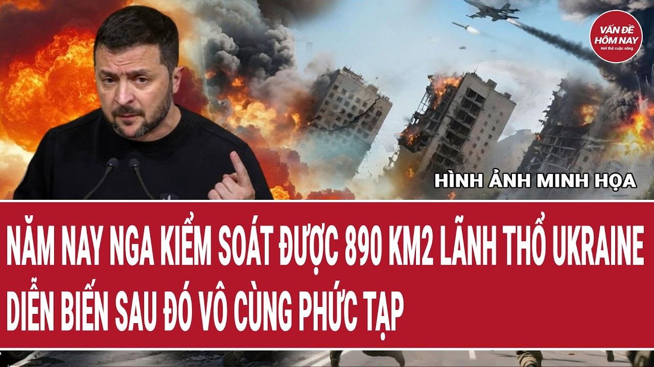 Bản tin 25/9: Năm nay Nga kiểm soát được 890 km2 lãnh thổ Ukraine, diễn biến sau đó vô cùng phức tạp