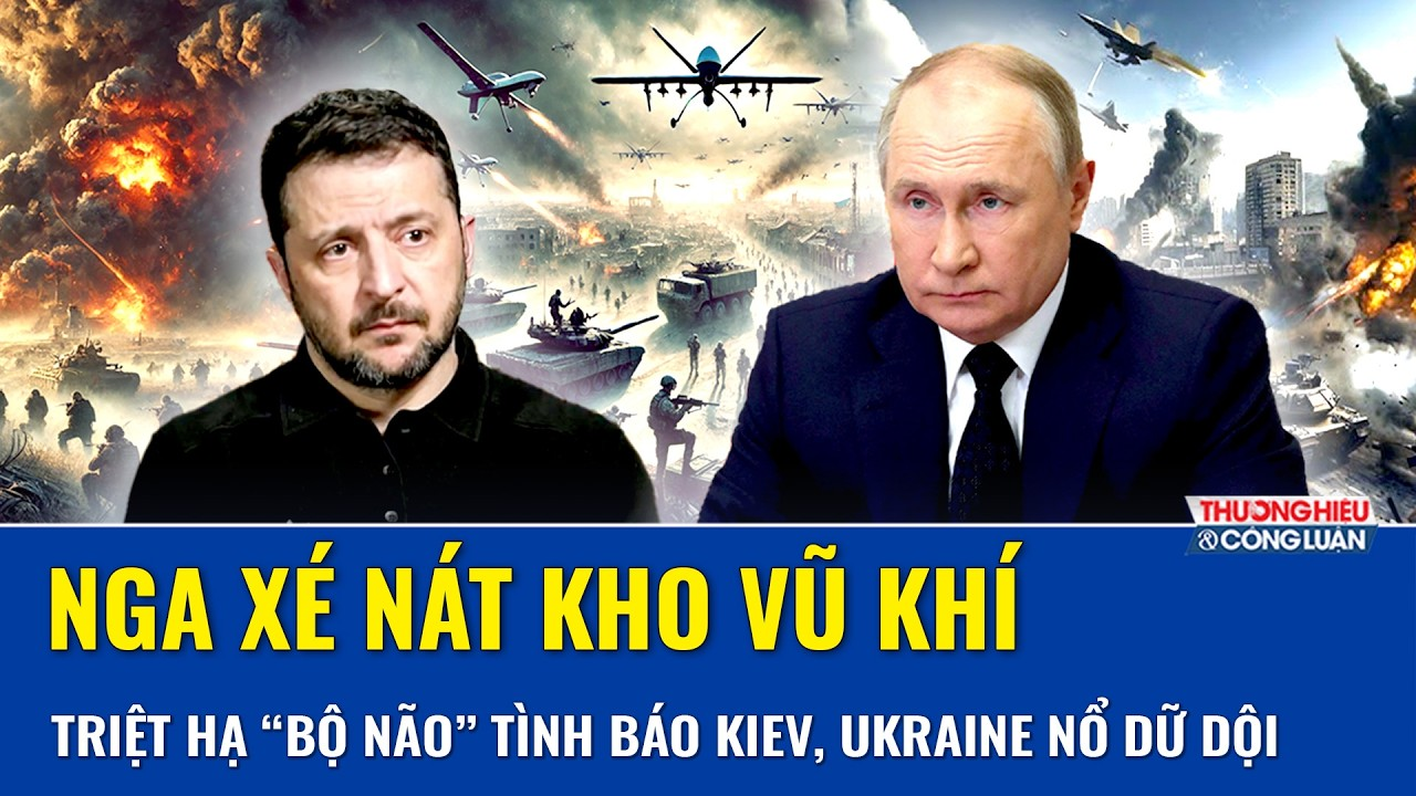 Thời sự Quốc tế sáng 28/9: Nga xé nát kho vũ khí, triệt hạ “bộ não” tình báo Kiev, Ukraine nổ dữ dội